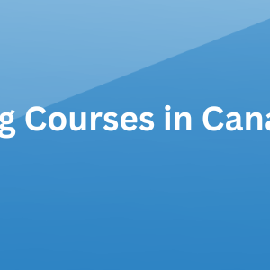 Best Nursing Courses in Canada after 10+2