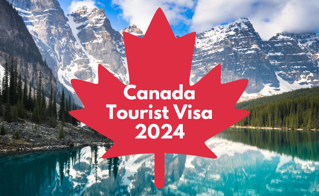 Canada Tourist Visa | Multiple Entry Visa Canada