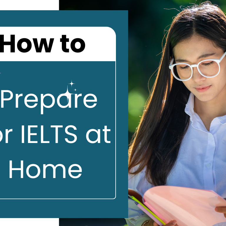 How to Prepare for IELTS at Home