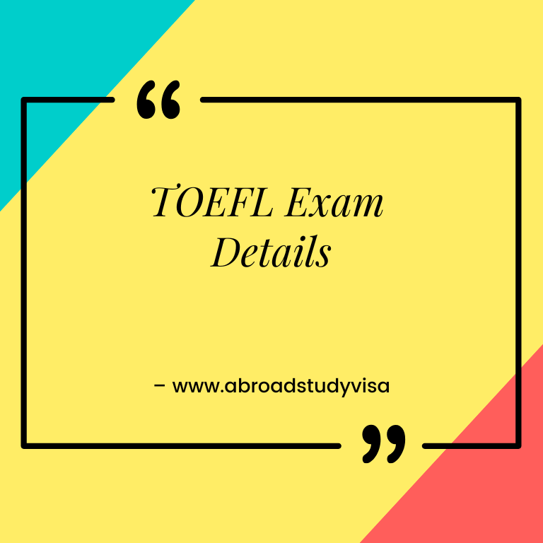 TOEFL Exam Details