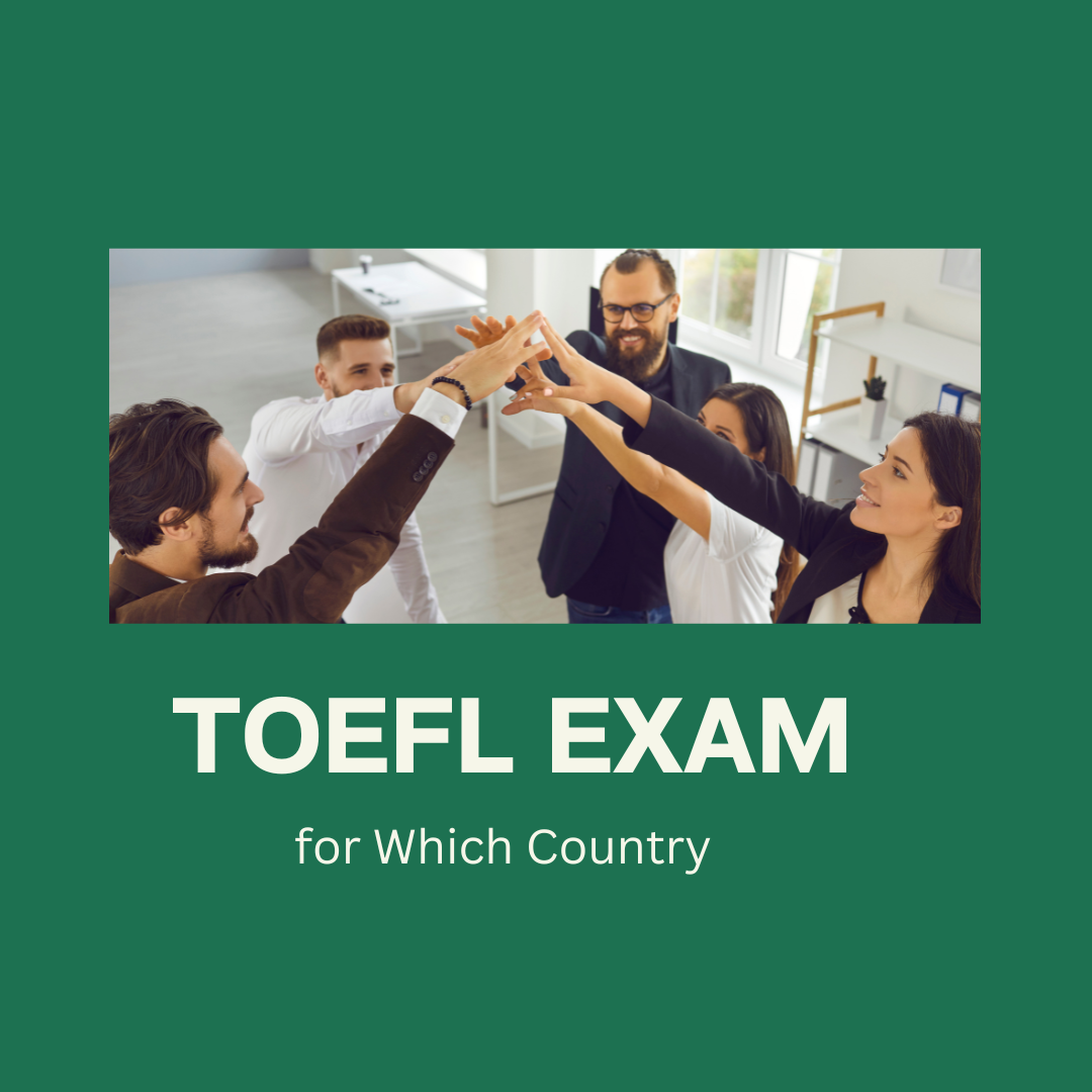 TOEFL Exam for Which Country